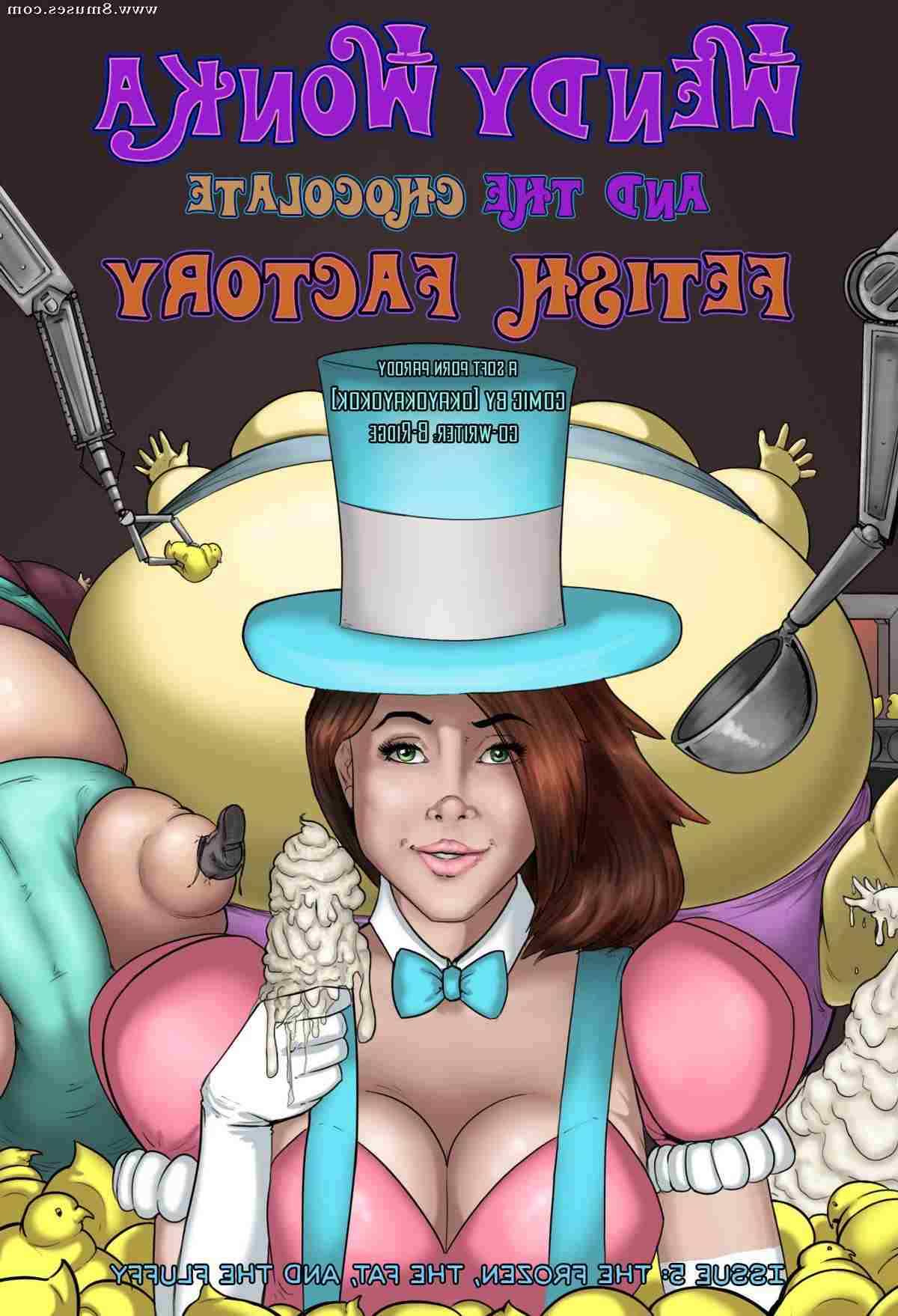 Wendy Wonka and The Chocolate Fetish Factory.